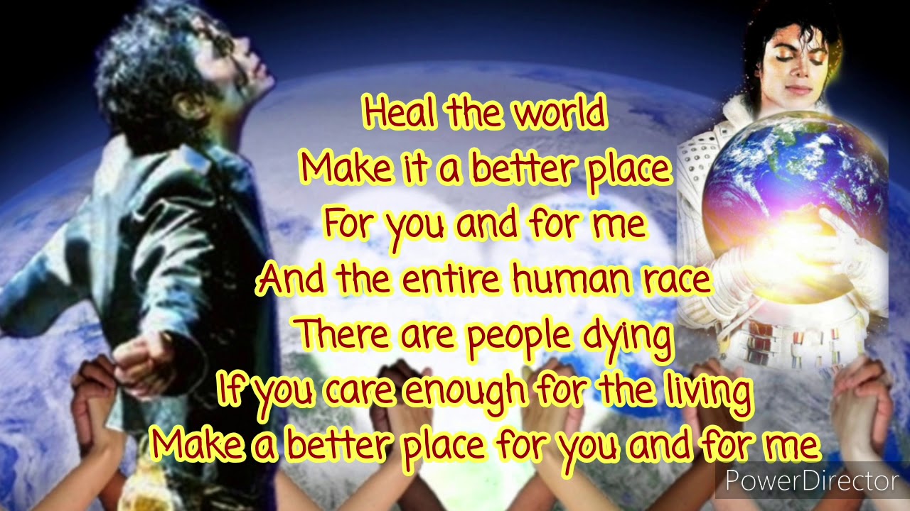 Lyrics Of Heal The World Song By Michael Jackson HEAL THE WORLD - Michael Jackson (Lyrics) - YouTube