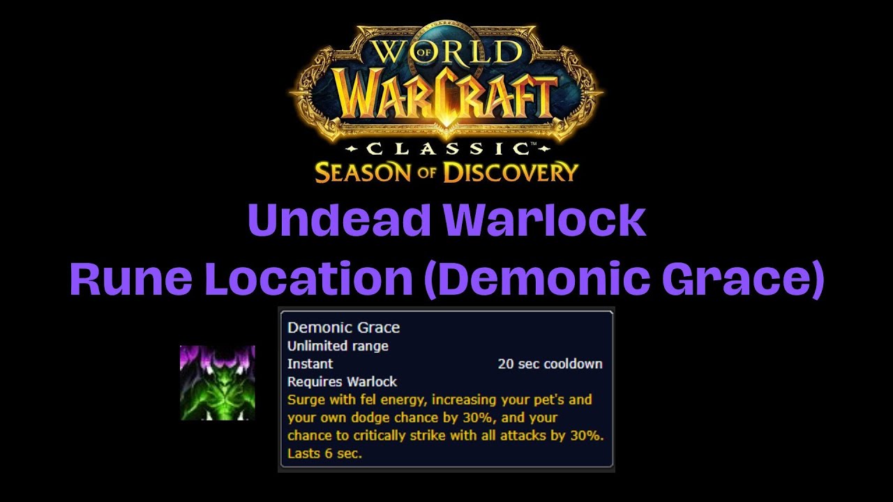 WOW Classic | Season of Discovery | Undead Demonic Grace Rune guide ...