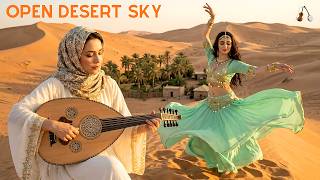 Ethereal Arabic Deep House | Open Desert Sky Harmony with Oud & Ney Flute