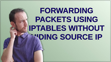 Forwarding packets using iptables without hiding source ip