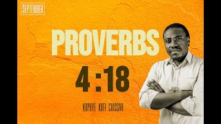 14TH SEPTEMBER, 2021 | PROVERBS 4:18 | 2 MINUTES IN THE OLIVE GARDEN
