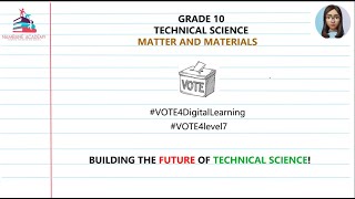 Technical Sciences : Grade 10 :Digital Revision Program : Matter & Materials 2024 | Free State