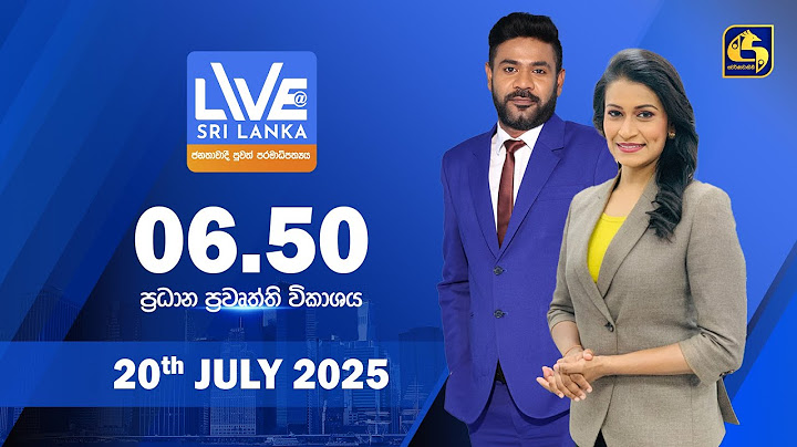 🔴 LIVE AT SRI LANKA  -  06.50 ප්‍රධාන ප්‍රවෘත්ති විකාශය - 2025.07.20