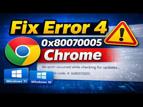 Fix Error Code 4 0x80070005 in Google Chrome | Update Check Failed To Start