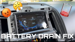 Android Radio Battery Drain Fix  ITS THE CANBUS