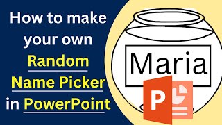 How to Make your own Name Picker