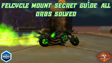 Felcycle Mount Secret Guide: All Orbs Solved | How to Obtain the Felcycle Mount (Ratt