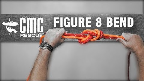 Learn how to Tie a Figure 8 Bend | CMC