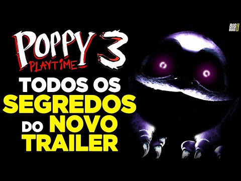 Poppy Playtime 3 - NOVO TRAILER de POPPY PLAYTIME 3 FINALMENTE