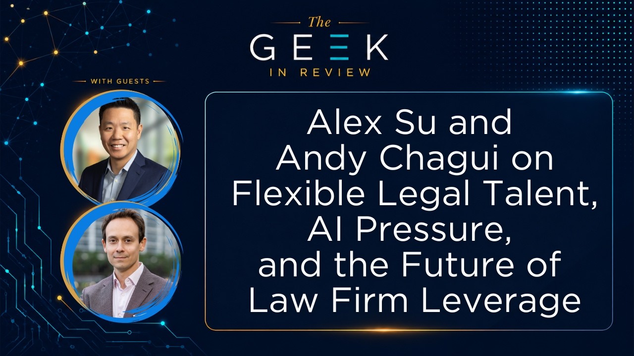 Alex Su and Andy Chagui on Flexible Legal Talent, AI Pressure, and the Future of Law Firm Leverage