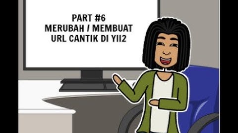 Menghilangkan index.php dan mengubah url jadi lebih indah dan cantik menggunakan url manager di YII2