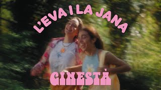 Video thumbnail of "GINESTÀ - L'Eva i la Jana (Videoclip Oficial)"