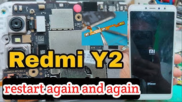Redmi Y2 Restart Problem Solution ।। Redmi Y2 Restart Again and Again Problem solution ।