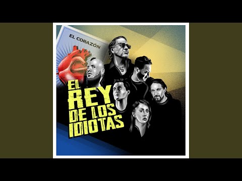 El Rey de los Idiotas
