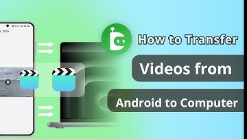DroidKit: How to Transfer Videos from Android Device to Computer?