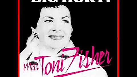 The Big Hurt (Extended)_Miss Toni Fisher
