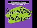 073: Adaptive Reader with Ethan Pierce | Unlocking Classics: How Adaptive Reader is Making Litera...