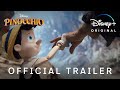 Pinocchio Official Trailer Disney 