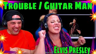 REACTION TO Elvis Presley - Trouble / Guitar Man (Opening) (&#39;68 Comeback Special) THE WOLF HUNTERZ