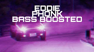 Fovla-Eddie (Phonk Bass Boosted)