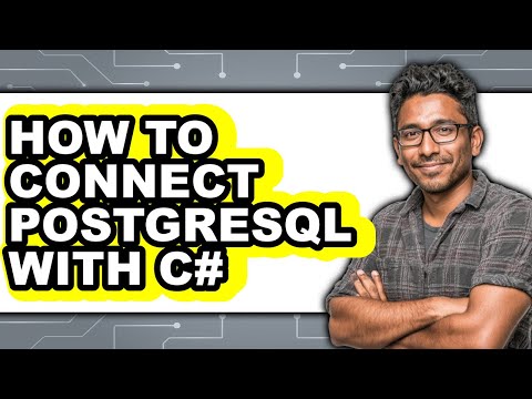 How to Connect Postgresql with C# (full Guide)