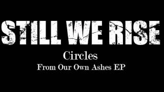 Video-Miniaturansicht von „Circles - Still We Rise“