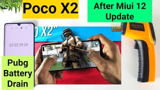 Poco x2 miui 12 pubg battery drain test after update