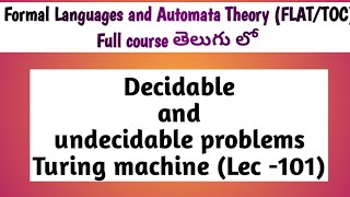 decidable and undecidable problems in Turing machine