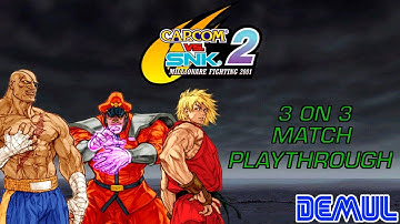 Capcom Vs. SNK 2: Sagat, M. Bison, Ken 3 On 3 Match Playthrough (DEMUL) (1440p 60fps)