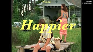 [THAISUB] Wrabel - happier แปลเพลง