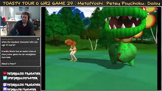 #ToastyTour6 Match 1: Winners Round 2 VS Psychoku