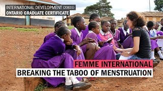 Femme International: Breaking the Taboo of Menstruation