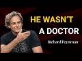 How Richard Feynman Exposed the Biggest Lie in Medicine