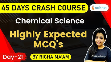 3:00 PM - CSIR NET 2020 | Crash Course | Chemistry by Richa Pareek | Highly Expected MCQ