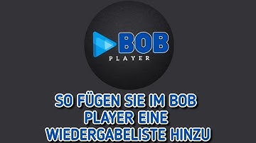 So installieren/fügen Sie eine Playlist zum Bob Player IPTV-Player auf Ihrem Smart TV hinzu
