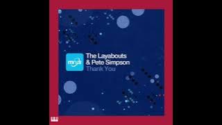 The Layabouts & Pete Simpson - Thank You (Doruk Ozlen Vocal Mix) [mn2s recordings] Soulful House