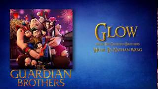 Glow - The Guardian Brothers || Lyric Video