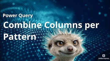 Power Query - Combine Columns per pattern 💀🥶