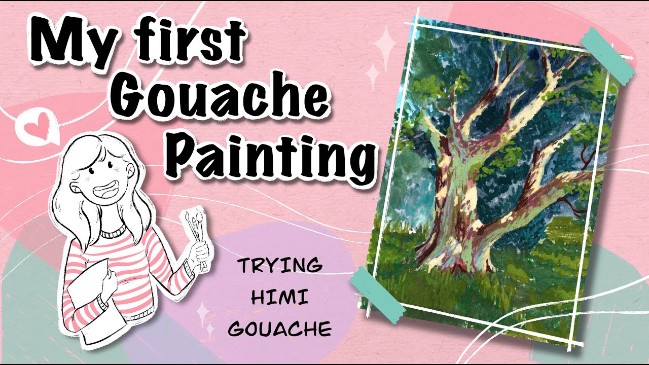 First Time Painting with Gouache Trying Himi Gouache + Beginner ...