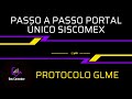 Passo a passo portal siscomex  glme