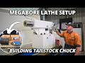 Building A Heavy Duty Tailstock Chuck For The Megabore Lathe Part 1