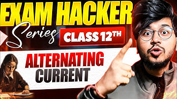 ALTERNATING CURRENT ONE SHOT 🔥 COMPLETE CHAPTER FOR BOARD 2025 BY MUNIL SIR