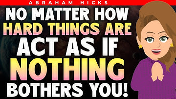 Smiling Through Tough Times Helps You Grow! 😊🌱 Abraham Hicks 2024