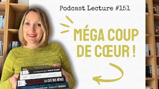🌟📚 MEGA COUP DE COEUR - Podcast Lecture # 151