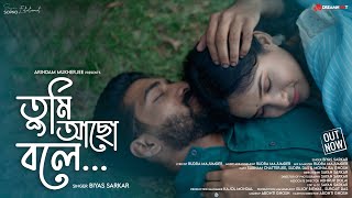 Tumi Acho Bole Biyas Rudra Arindam Sayan Dreamhoot Bengali Sad Song