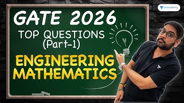 ⚡️Engineering Mathematics (Top Questions) GATE 2026 | Must Watch | GC Sir