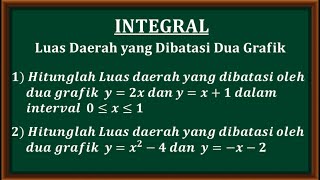 INTEGRAL - Luas daerah yang dibatasi dua grafik