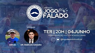 Jogo Falado com o Doutor Marcos Gandra