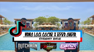 DJ NONA LAGI GACOR X RPRO AUDIO - EVENDHY RMXR ( DUTCHMAN ATAMBUA ) 2K25