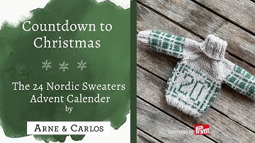 Christmas Countdown by ARNE & CARLOS and our 2021Mini Nordic Sweaters Advent Calendar - 20.12